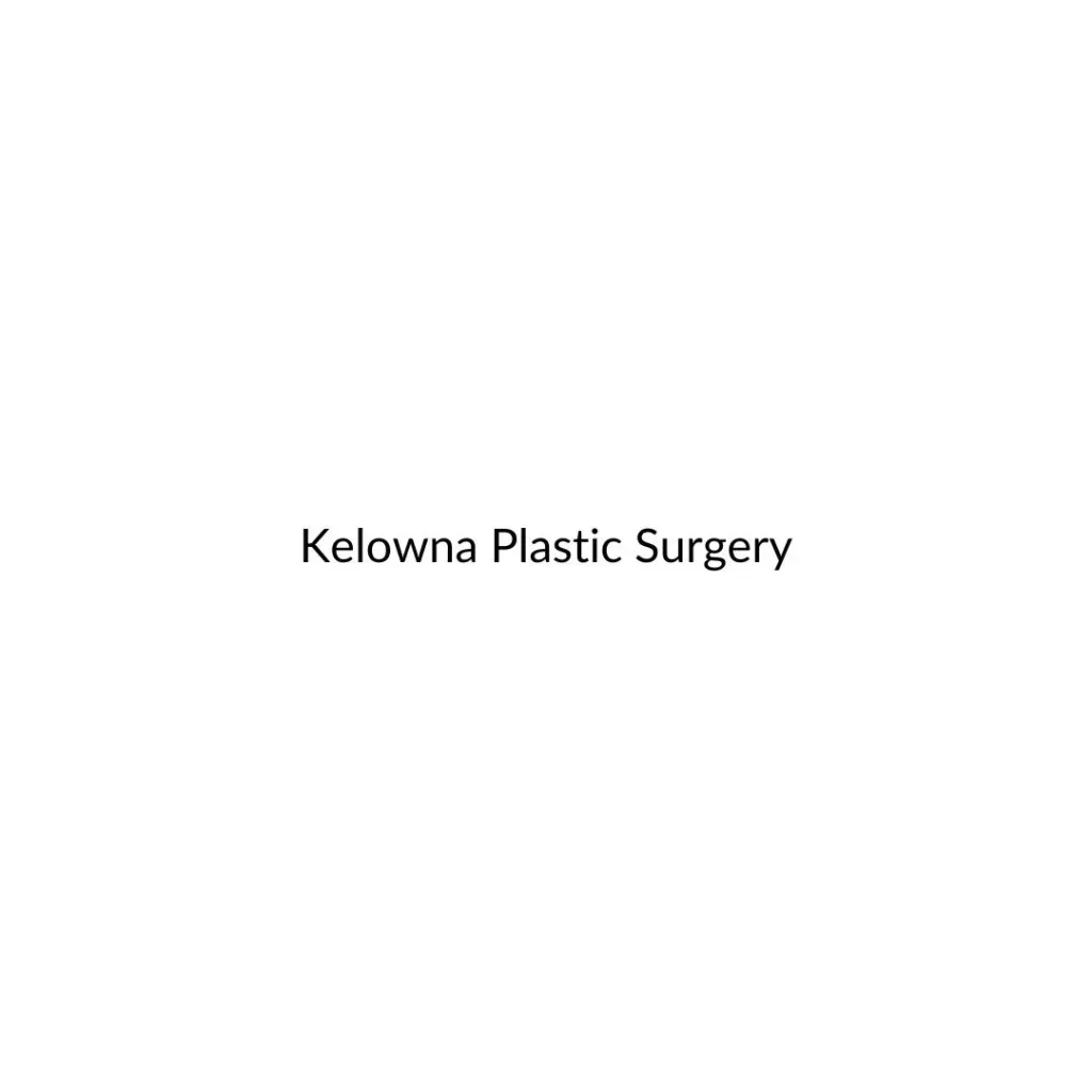 Kelowna Plastic Surgery